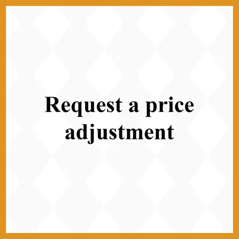 Request price adjustment