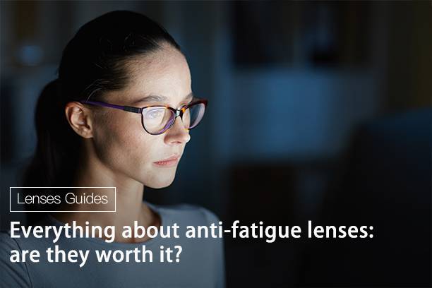 anti-fatigue lenses